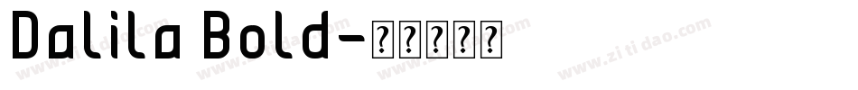 Dalila Bold字体转换